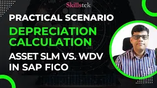 Practical Scenario on Depreciation Calculation in SAP S/4HANA Finance - Asset SLM Vs. WDV
