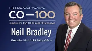 U.S. Chamber of Commerce CO-100 Executive VP, Neil Bradley