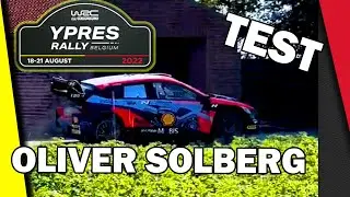 WRC Ypres Rally Belgium 2022 | Oliver Solberg TEST