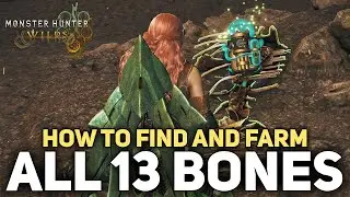 Все 13 мест с костями (Keenbone, Stoutbone, Colossal Bone) в Monster Hunter Wilds
