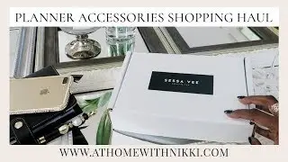 PLANNER ACCESSORIES SHOPPING HAUL | Sessa Vee