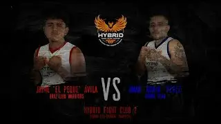 HYBRID FIGHT CLUB 2- Pelea 2 - Jaime 