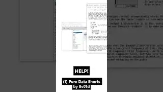 (1) Pure Data Shorts - HELP