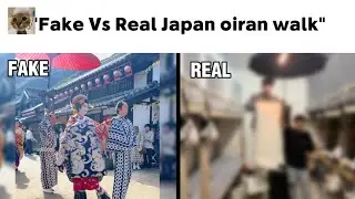 Fake Vs Real Japan Oiran walk