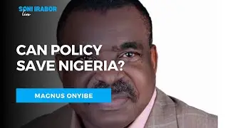 Nigeria&rsquo;s Policy, Economy & Security Debated