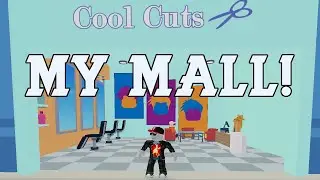 Building My Own Mall! [Mall Tycoon - Roblox]