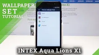 How to Change Wallpaper in INTEX Aqua Lions X1 - Desktop Update