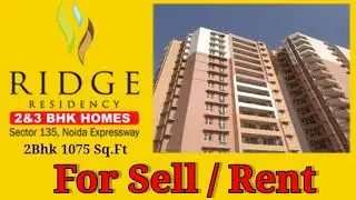 For Sell/Rent | 2bhk Apartment 1075 Sqft | Today Ridge Residency | Sector 135 Noida Ex-Way