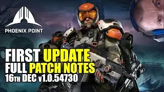 Phoenix Point: First update full patch notes v1.0.54730 (16th December)
