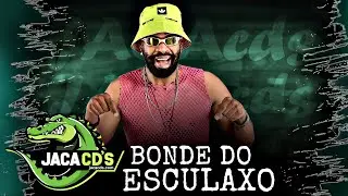 BONDE DO ESCULAXO - PRA PAREDAO MUSICAS NOVAS 2025