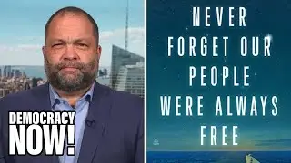 &ldquo;Never Forget Our People Were Always Free&rdquo;: Civil Rights Leader Ben Jealous on His New Memoir