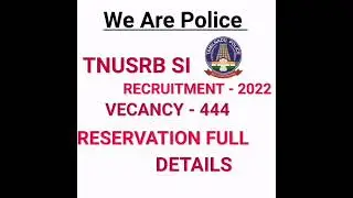 #TNUSRB TAMILNADU SUB INSPECTOR OF POLICE NOTIFICATION 2022 RESERVATION FULL DETAILS