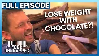 🍫 Можно ли есть шоколад и худеть?! | Food Unwrapped, 5 сезон, 20 серия | Полный эпизод