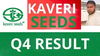 KAVERI SEEDS Q4 RESULT OUT NOW ! KAVERI SEEDS Q4 RESULT 2022 ! KAVERI SEEDS SHARE LATEST NEWS