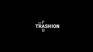 The trashion fab - Re vive - Spot