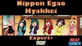 Nippon Egao Hyakkei | Beat Saber | Full Body Tracking