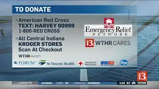 WTHR Cares donating to help Hurricane Harvey flooding