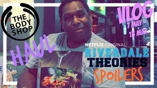 THE BODY SHOP HAUL x RIVERDALE THEORIES | TheKris' | VLOG