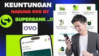 KEUNTUNGAN NABUNG OVO BY SUPERBANK ! UPDATE TERBARU 2025