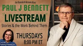Live with Paul J Bennett, Fantasy Author