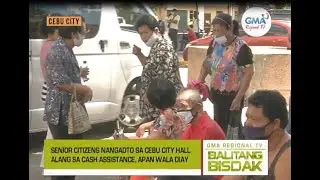 Balitang Bisdak: Senior Citizens Naghugop sa Cebu City Hall Alang sa Cash Assistance