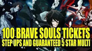 4 YEARS OF Bleach Brave Souls 100 BRAVE SOULS, GUARANTEED 5 STAR MULTI and STEP-UPS