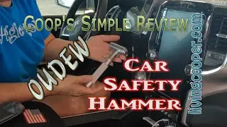 Coop's Simple Review - OUDEW Car Safety Hammer