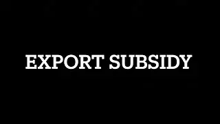 Export subsidy