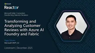 Transforming and Analyzing Customer Reviews with Microsoft Foundry and Microsoft Fabric
