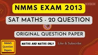 NMMS 2013 SAT MATHS
