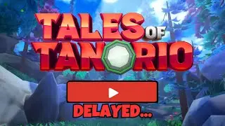 Перезапуск игры Tales Of Tanorio отложен...