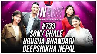 On Air With Sanjay #733  - Miss Nepal 2025