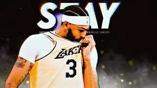 Anthony Davis (Mix) STAY Ft The Kid Laroi & Justin Bieber
