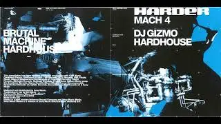 DJ Gizmo - Harder Mach 4 - CD2