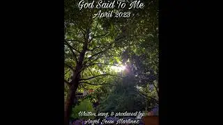 God Said To Me - Angel Jesus Martinez