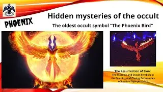 The Phoenix Bird is the oldest occult symbol. The double-headed eagle - a masonic symbol.