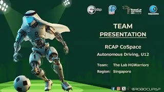 R25.2.21 &mdash; КОМАНДА: The Lab HGWarriors (Сингапур) &mdash; RCAP CoSpace, автономное вождение, U12 &mdash; RCAP...
