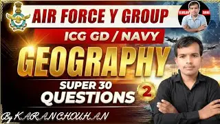 🔥 Air Force | Navy | ICG 2027 | Top 30 Most Important Questions |Defence Exam GK Class| Future Fouji