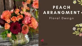 Fun Peach Arrangement Design - Flowers by the Bunch Livestream