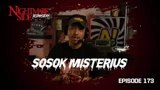 NIGHTMARESIDE TESTIMYSTERY 173 | PENGALAMAN INSAN MUDA MELIHAT SOSOK MISTERIUS