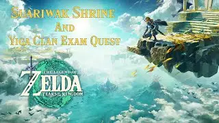 Suariwak Shrine And Yiga Clan Exam Quest Guide | Legend of Zelda Tears of the Kingdom