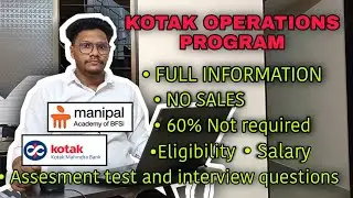 KOTAK OPERATIONS PROGRAM 🚨| FULL INFORMATION ABOUT THIS PROGRAM 💯 | TEST AND INTERVIEW QUESTION 📌