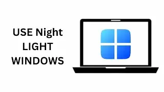 How To Use Night Light Windows 11