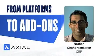 Actively Sourcing Tech Add-Ons | Nathan Chandrasekaran (CRP) on Axial