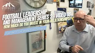 The Secret to Stevie Kidd's Football Management Success