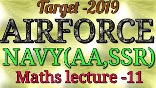 Airforce X Group, NavyAA,SSR Maths lecture  12