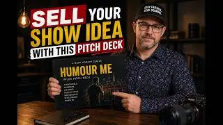 How to Create a Compelling Film & TV Pitch Deck