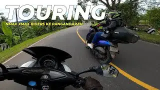 TOURING NMAX XMAX RIDERS KE PANGANDARAN; Motovlog Journey