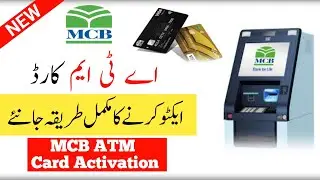 MCB ATM Card Activation Process || MCB Atm Card Activate Kaise Kare Pakistan