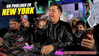 EXITO SONIDERO || UN POBLANO EN NEW YORK 2026 ~ SONIDO FAMOSO EN SAN JUAN TIANGUISMANALCO 2025